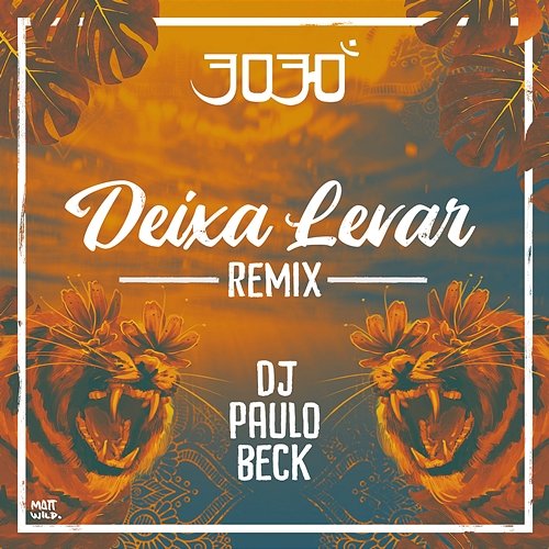 Deixa Levar 3030 & DJ Paulo Beck