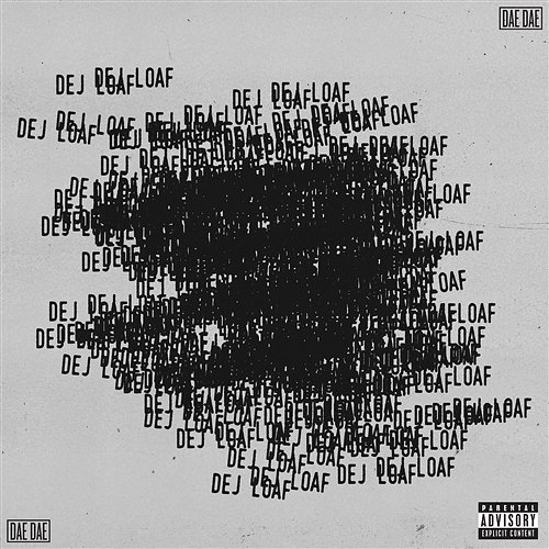 Dej Loaf Dae Dae