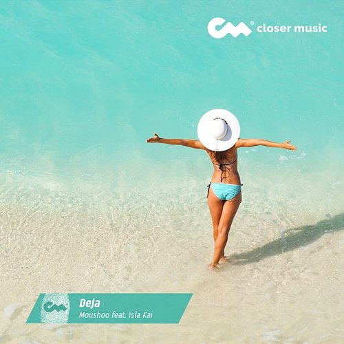 Deja Moushoo feat. Isla Kai