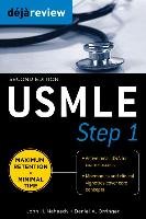Deja Review USMLE Step 1, Second Edition Naheedy John H., Orringer Daniel, Naheedy John