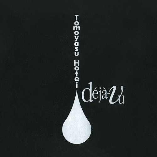 Deja-vu Hotei