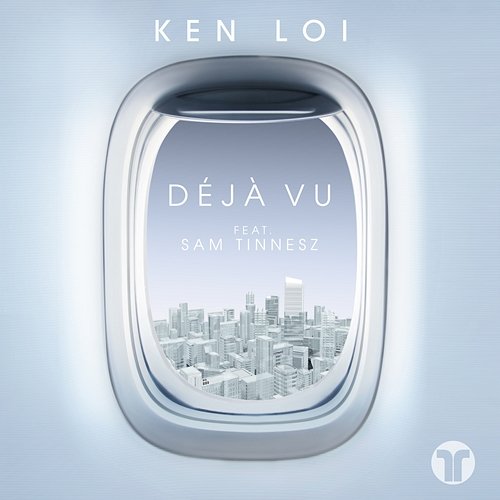Deja Vu Ken Loi feat. Sam Tinnesz