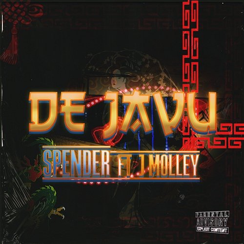 déjà vu Spender feat. J Molley