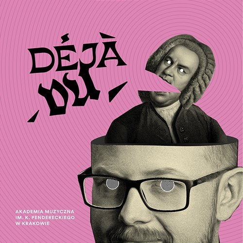 déjà vu Penderecki Academy Press