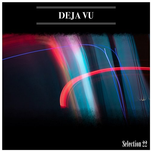 Deja Vu Selection 22 Various Artists