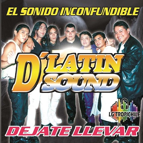 Dejate Llevar D'Latin Sound