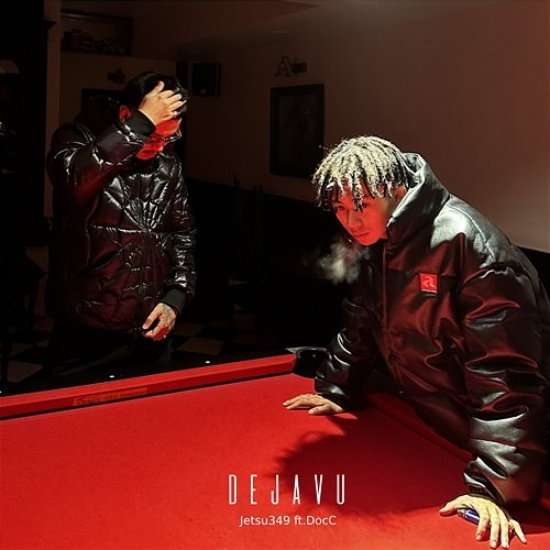 Dejavu Jetsu feat. Doc C