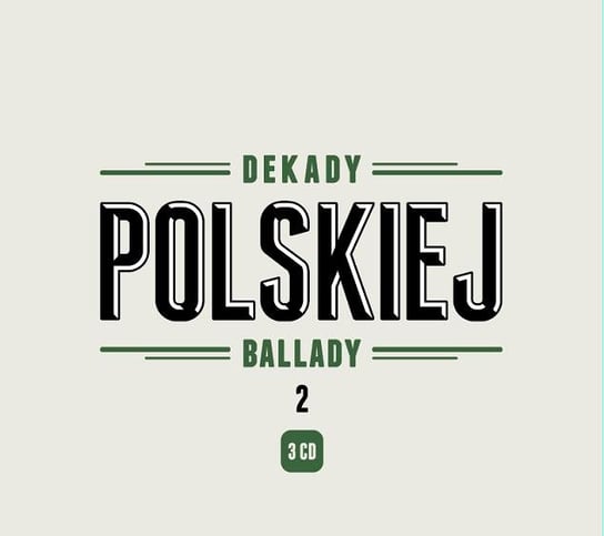 Dekady polskiej ballady. Volume 2 Various Artists