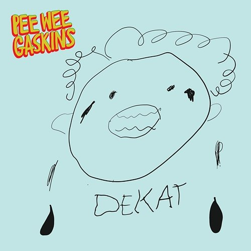 Dekat Pee Wee Gaskins