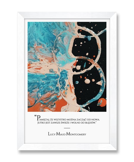 Dekoracja ścienna plakat obraz boho abstrakcyjny z cytatem motywującym Lucy Maud Montgomery biała rama 23,5x32 cm iWALL studio