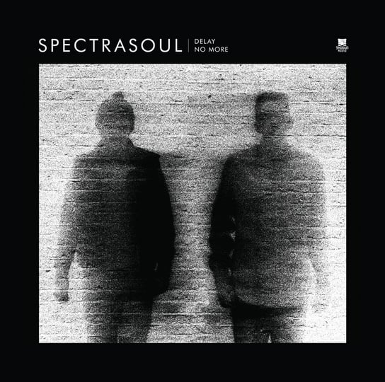 Delay No More (10 Year Anniversary Edition), płyta winylowa Spectrasoul