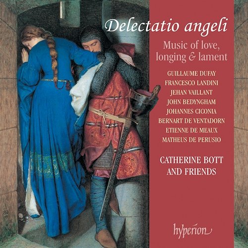 Delectatio angeli: Medieval Music of Love, Longing & Lament Catherine Bott, Pavlo Beznosiuk, Mark Levy