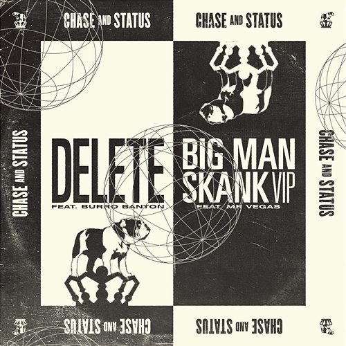 Delete / Big Man Skank (VIP) Chase & Status