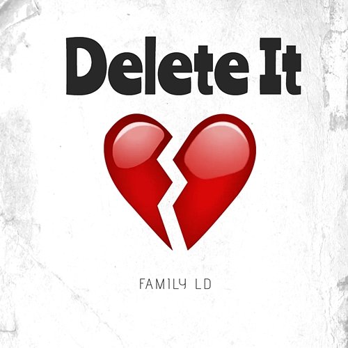 Delete It Family LD