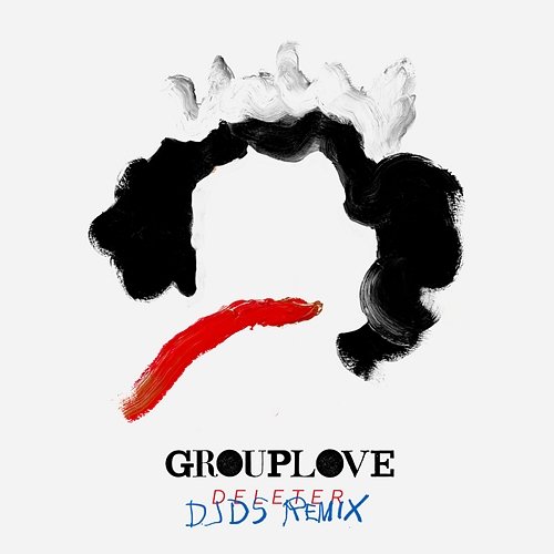 Deleter Grouplove