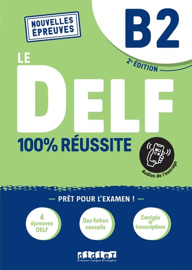 DELF 100% reussite B2. Audio online Djimli Hamza, Frappe Nicolas, Fréquelin Magosha, Gouelleu Marie, Jung Marina, Moreau Nicolas