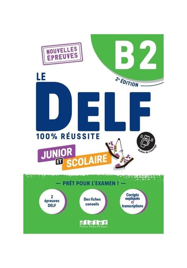 DELF 100% reussite B2 scolaire et junior książka Dupleix Dorothee, Girardeau Bruno, Rabin Marie