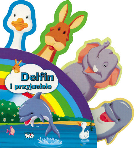 Delfin i przyjaciele Opracowanie zbiorowe