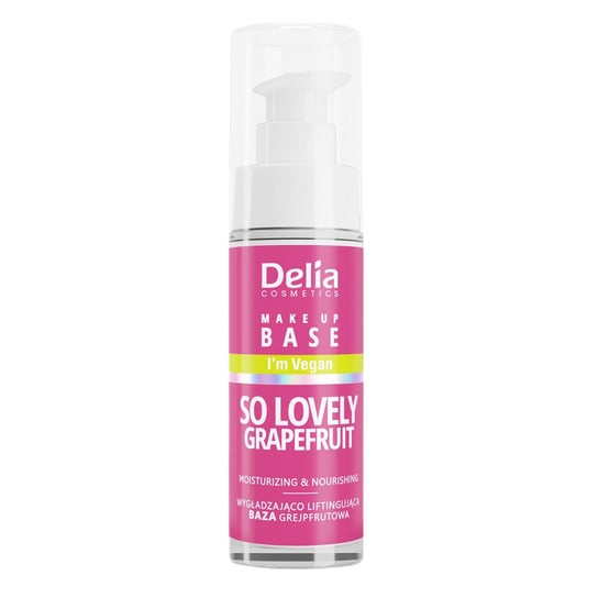 Delia, So Lovely, Odżywcza Grejpfrutowa Baza pod Makijaż, 30ml Delia