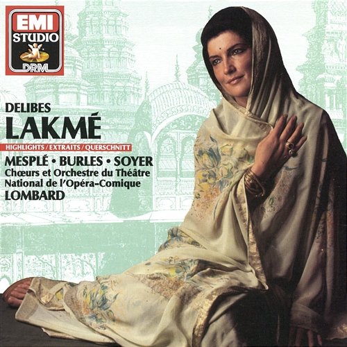 Lakmé (highlights) (1987 Digital Remaster): Prelude Alain Lombard, Orchestre du Théâtre National de I'Opéra-Comique