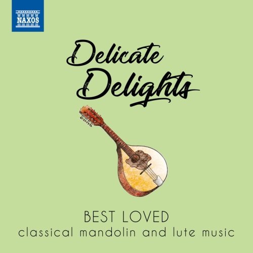 Delicate Delights Various Artists