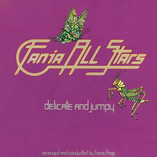 Delicate & Jumpy Fania All Stars