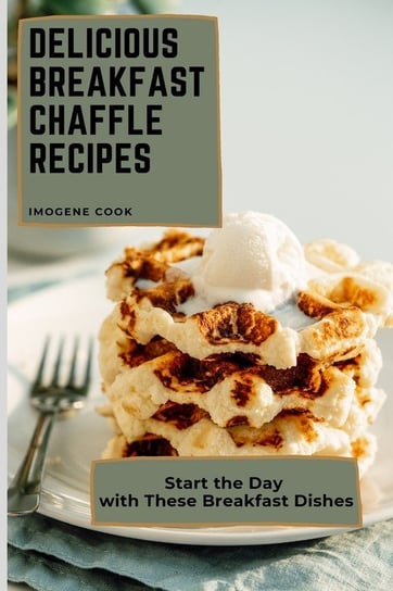 Delicious Breakfast Chaffle Recipes Cook Imogene