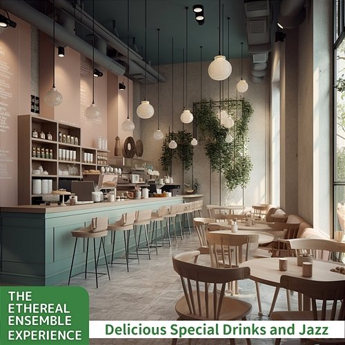 Delicious Special Drinks and Jazz The Ethereal Ensemble Experience