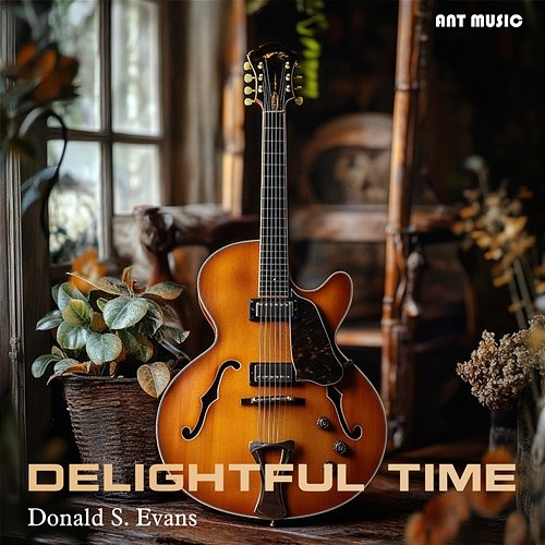 Delightful Time Donald S. Evans