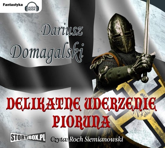 Delikatne uderzenie pioruna - audiobook Domagalski Dariusz