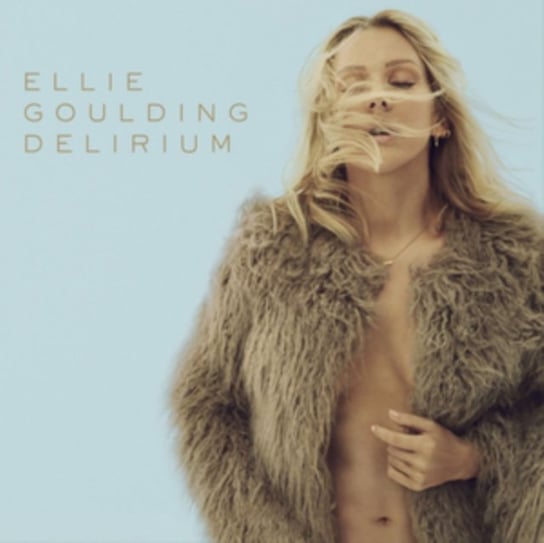 Delirium (Deluxe Edition) Goulding Ellie