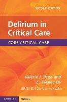 Delirium in Critical Care Page Valerie J.