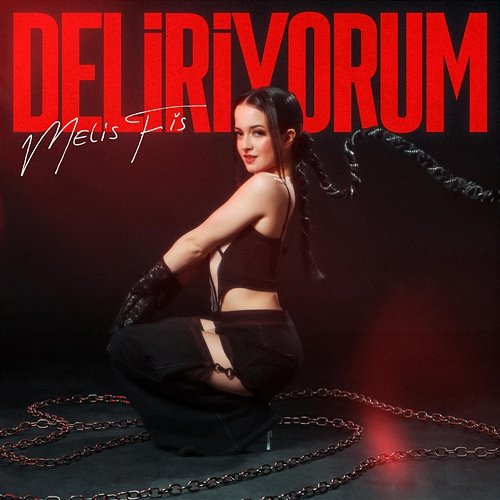 Deliriyorum Melis Fis