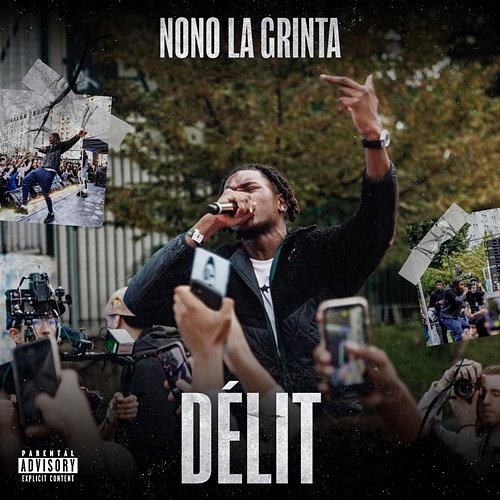 Délit Nono La Grinta