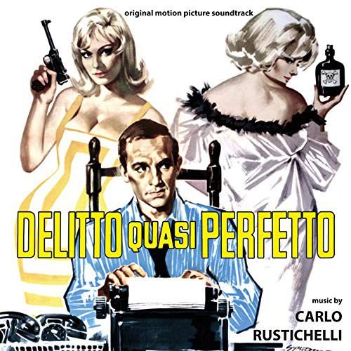 Delitto Quasi Perfetto soundtrack (Carlo Rustichelli) Various Artists