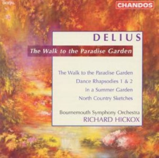 Delius: The Walk To The Paradise Garden Various Artists