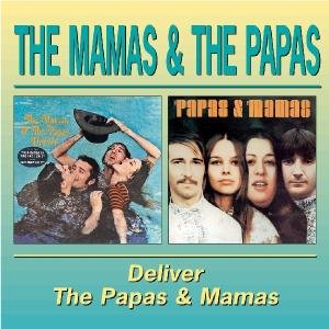 Deliver mamas & Papas The Mamas and The Papas