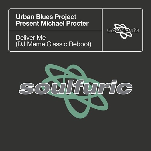 Deliver Me Urban Blues Project & Michael Procter