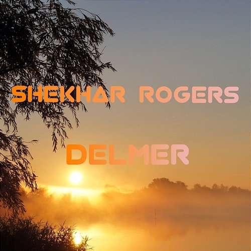 Delmer Shekhar Rogers