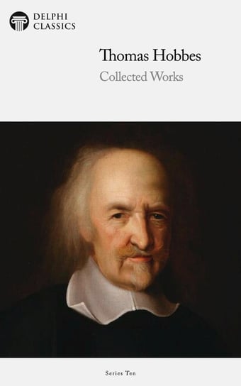 Delphi Collected Works of Thomas Hobbes Hobbes Thomas