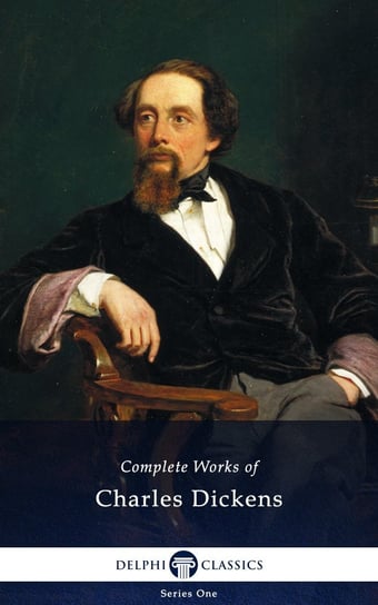 Delphi Complete Works of Charles Dickens (Illustrated) Dickens Charles