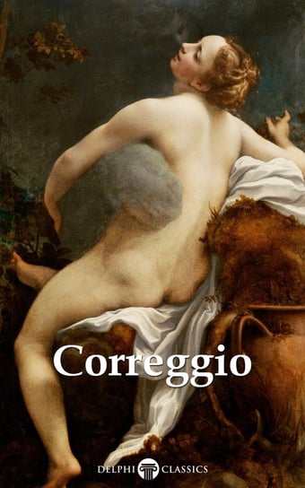 Delphi Complete Works of Correggio Correggio