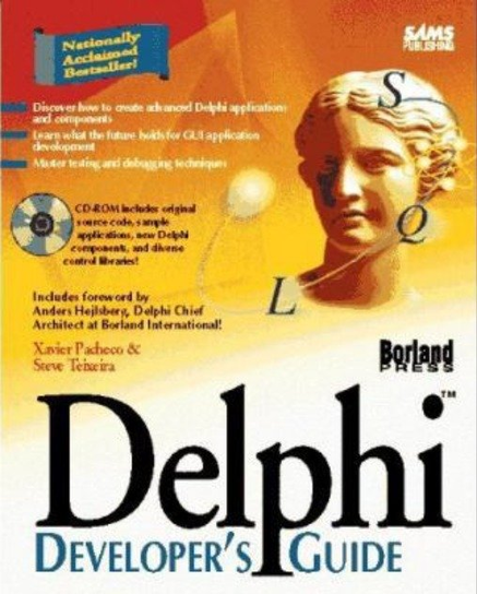 Delphi Developer's Guide Teixeira Steve