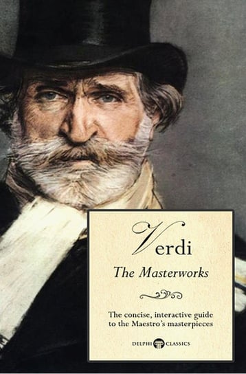Delphi Masterworks of Giuseppe Verdi (Illustrated) Russell Peter, Giuseppe Verdi
