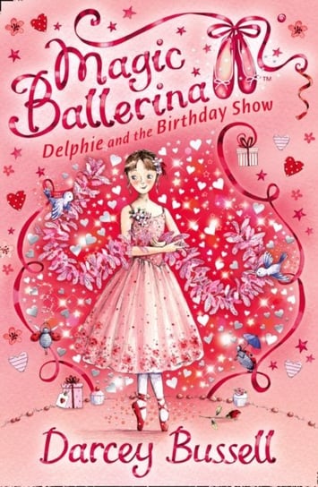 Delphie and the Birthday Show Bussell Darcey