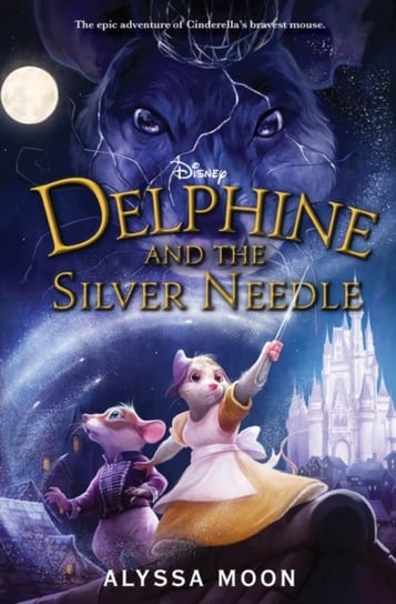 Delphine and the Silver Needle Alyssa Moon
