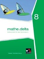 delta 8 Lehrbuch Baden-Württemberg Bertsch Claudia, Diemer Lothar, Fischer Eva, Kleine Michael, Muller Marcus, Zwolfer Almut