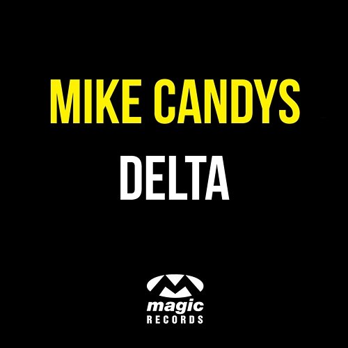 Delta Mike Candys