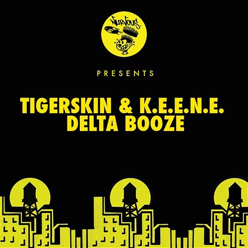 Delta Booze Tigerskin, K.E.E.N.E.
