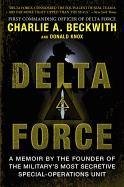 Delta Force Beckwith Charlie A., Knox Donald